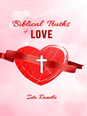 cover image of Biblical Truths of Love